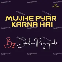 Mujhe Pyar Karna Hai