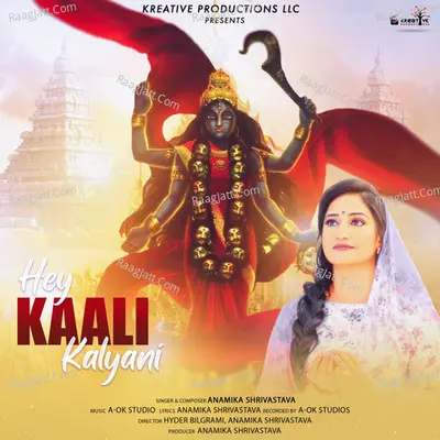 Hey Kaali Kalyani