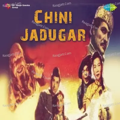 Chini Jadugar Poster