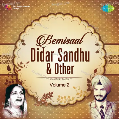 Bemisaal - Didar Sandhu And Other Artist Vol 1  - Didar Sandhu