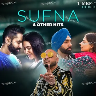 Sufna & Other Hits - Bharat Goel