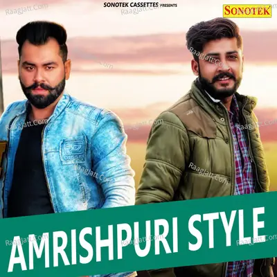 Amrishpuri Style