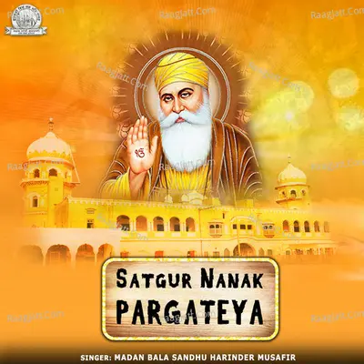 Satgur Nanak Pargateya - Madan Bala Sandhu Harinder Musafir