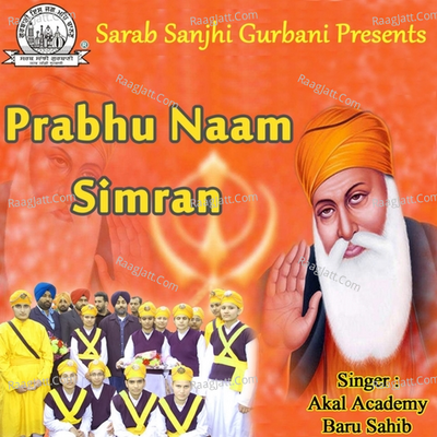 Prabhu Naam Simran - Akal Academy Baru Sahib