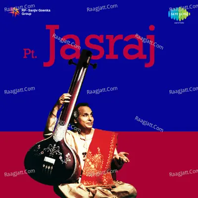 Jasraj - Pandit Jasraj