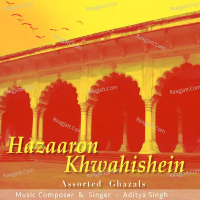 Hazaron Khwahishein- Assorted Ghazals Poster
