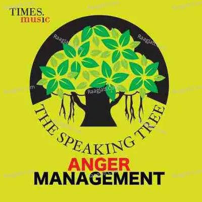 Speaking Tree - Anger Management Poster