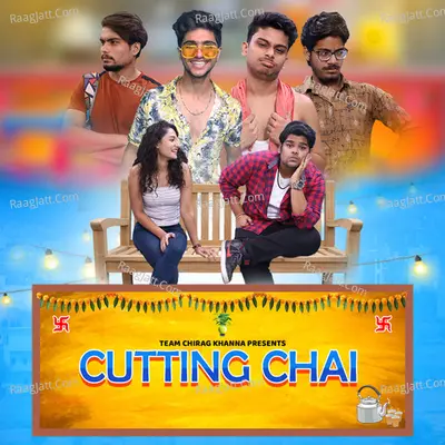 Cutting Chai (Web Series) Poster