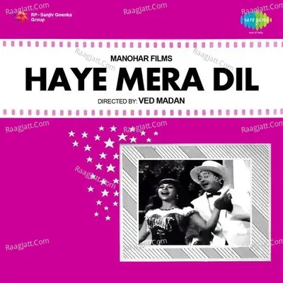 Haye Mera Dil Poster