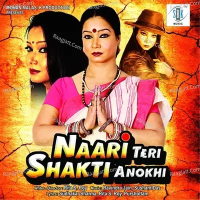 Naari Teri Shakti Anokhi - Kumar Sanu