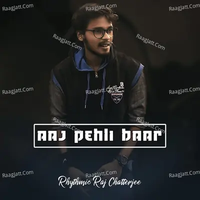 Aaj Pehli Baar Cover