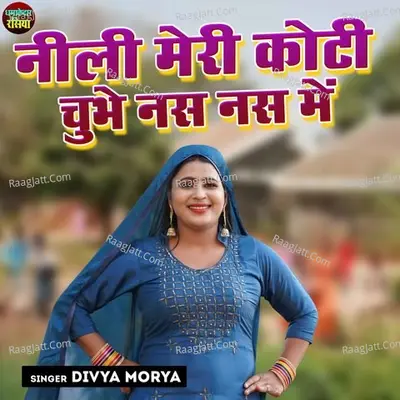 Neeli Meri Koti Koti Chubhe Nas Nas Mein Cover