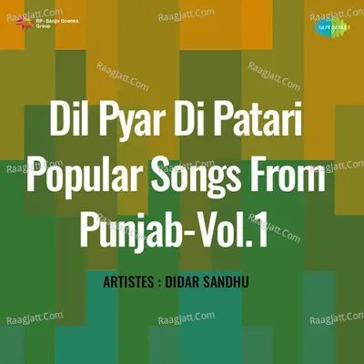 Dil Pyar Di Patari Popular Songs From Punjab Vol 1 Cover