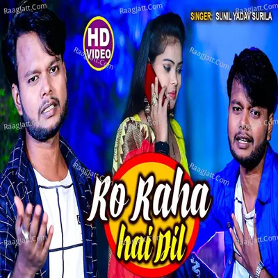 Ro Raha Hai Dil Cover