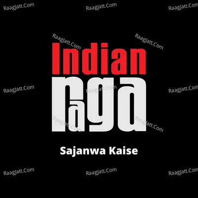 Sajanwa Kaise