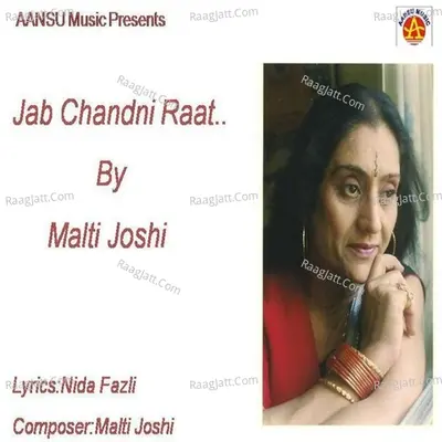 Jab Chandni Raat - MALTI JOSHI