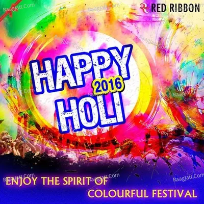 Happy Holi 2016 Poster