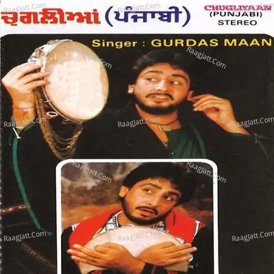 Chugliyaan - 