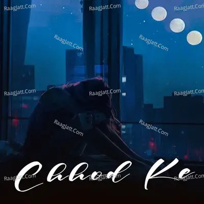Chhod Ke