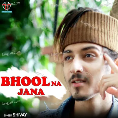 Bhool Na Jana Cover