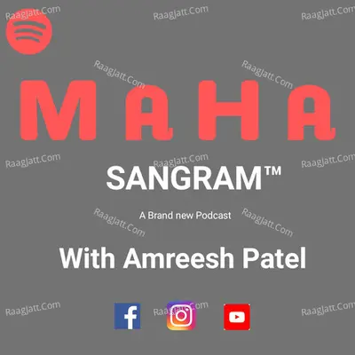 Maha Sangram WITH Amreesh Patel - season - 1 - Amreesh Patel