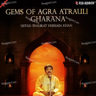 Gems Of Agra Atrauli Gharana Poster