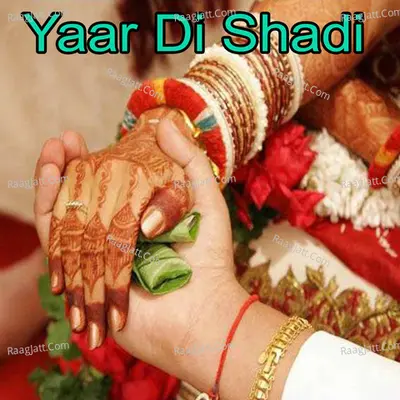 Yaar Di Shadi Poster