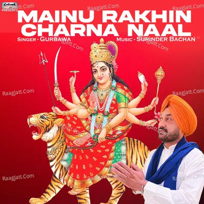 Mainu Rakhin Charna Naal - Single Cover