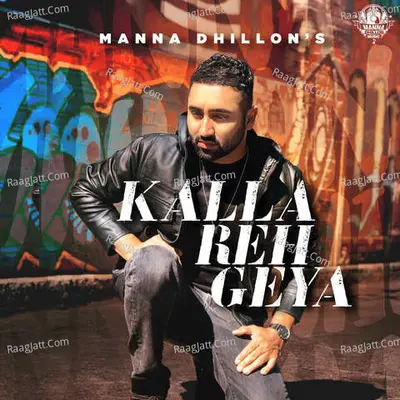 Kalla Reh Geya Cover