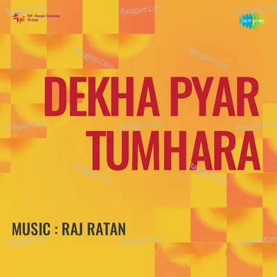 Dekha Pyar Tumhara Poster
