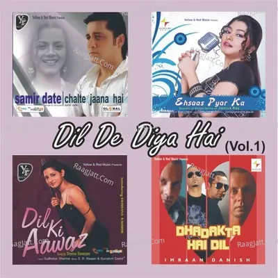 Dil De Diya Hai - Compilation (Vol 1) - Imraan Danish