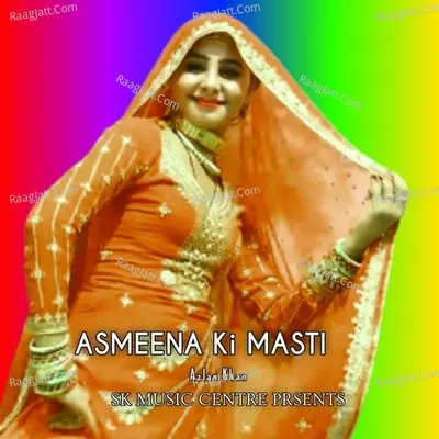 Asmeena Ki Masti Cover