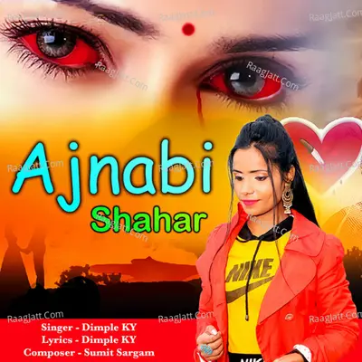Ajnabi Shahar Cover