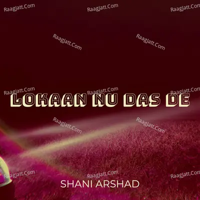 Lokaan Nu Das De Cover