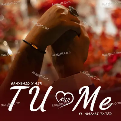 Tu Aur Me