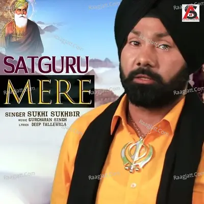 Satguru Mere Cover