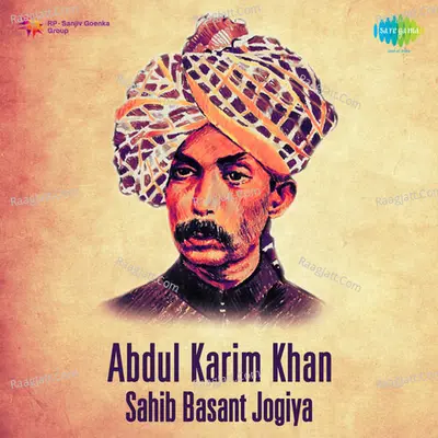 Abdul Karim Khan Sahib - Basant Jogiya Cover