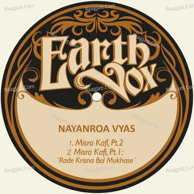 Misra Kafi - Nayanroa Vyas