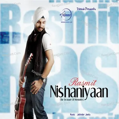 Nishaniyaan - Rasmit