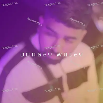 Doabey Waley