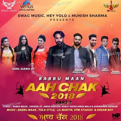 Aah Chak 2018 - Part 3 - Babbu Maan