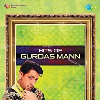 Hit Songs Of Gurdas Maan  Poster