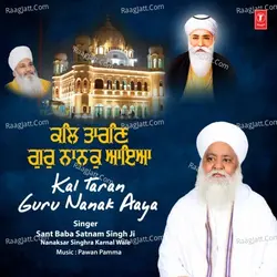 Kal Taran Guru Nanak Aaya