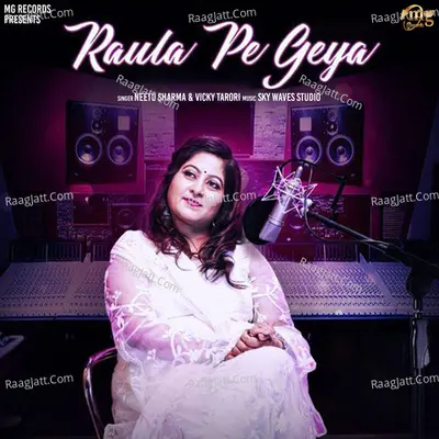 Raula Pe Geya - Single Cover