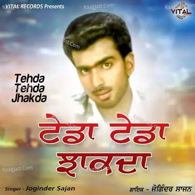 Tehda Tehda Jhakda Poster