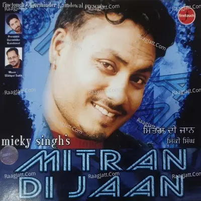Mitran Di Jaan Poster
