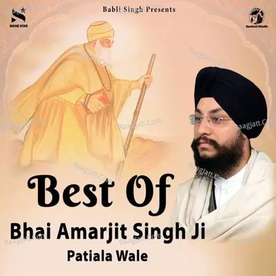 Bhai Amarjit Singh Ji