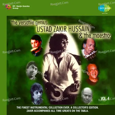 The Versatile Genius Zakir Hussain And The Maestros Vol 5 - Ustad Amjad Ali Khan