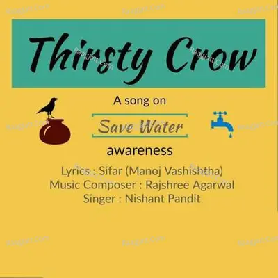 Thirsty Crow (Save Water Awareness Anthem) Cover