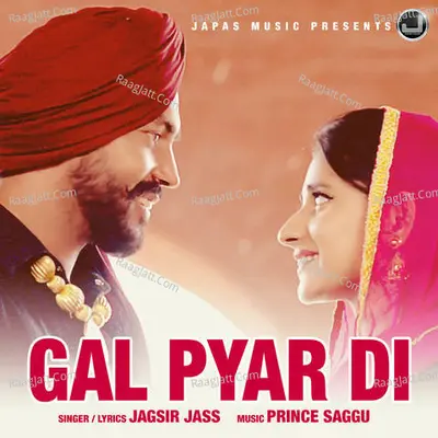 Gal Pyar Di